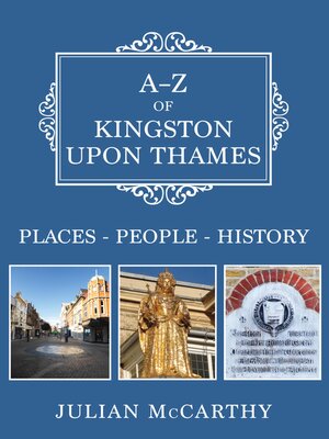 cover image of A-Z of Kingston upon Thames